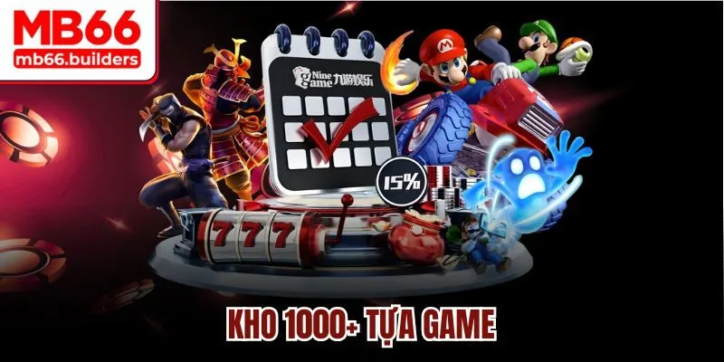 Kho 1000+ tựa game